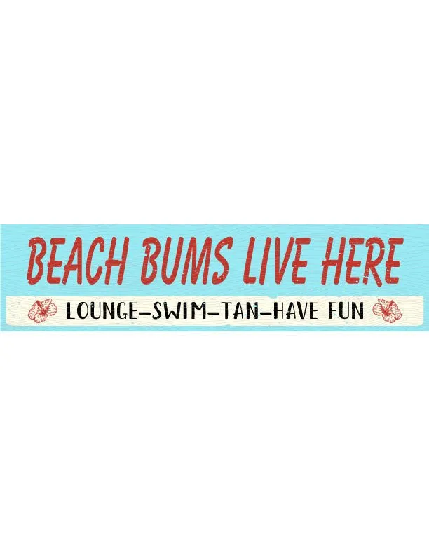Beach Bums Beach House Sign