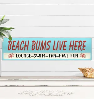 Beach Bums Beach House Sign
