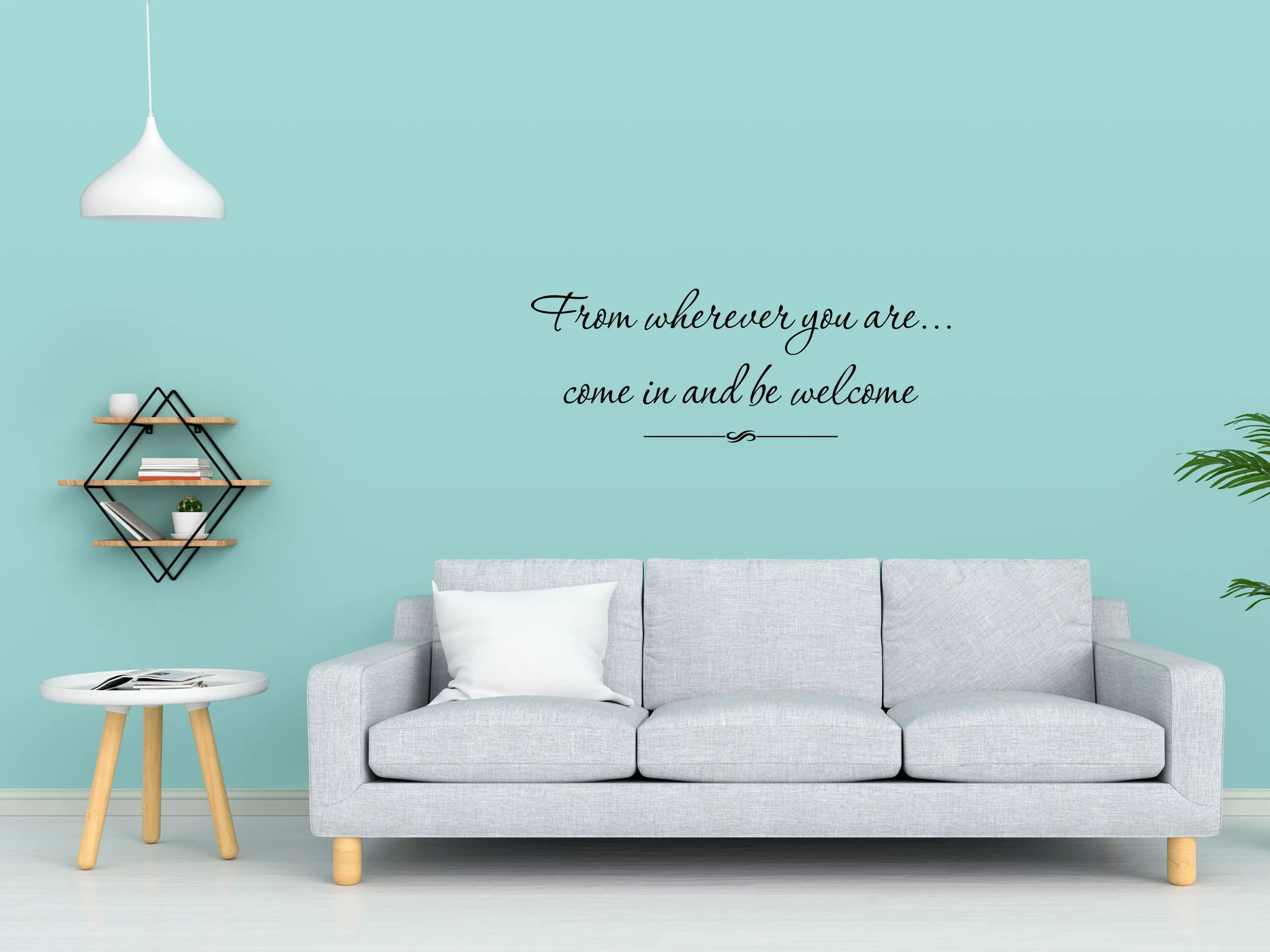 From Wherever You Are Removable Wall Decal