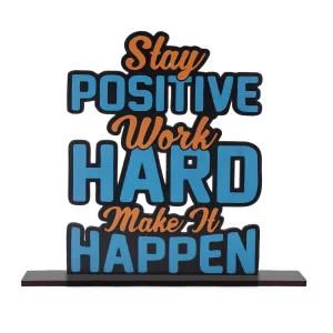 Positive Vibe Lifestyle Wooden Idols and Figurine Stay Positive Work Hard Motivational Quote Table Decoration for Office Desk Home Decor Item Living Room Modern Art Wood Showpiece Gift Table Top
